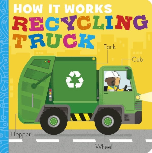 Buchcover und Innenansicht für das Buch: How It Works: Recycling Truck