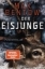 Buchcover und Innenansicht für das Buch: Der Eisjunge