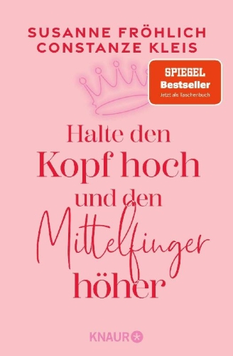Buchcover und Innenansicht für das Buch: Halte den Kopf hoch und den Mittelfinger höher