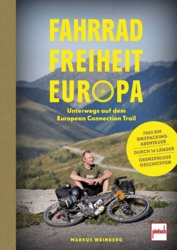 Buchcover und Innenansicht für das Buch: Fahrrad, Freiheit, Europa - unterwegs auf dem EuropeanConnection Trail