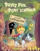 Buchcover und Innenansicht für das Buch: Prinz Puk, Pony Schnaub und das Zappenduster