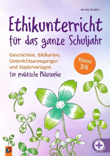 Buchcover und Innenansicht für das Buch: Ethikunterricht für das ganze Schuljahr - Klasse 3/4
