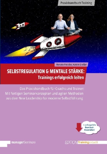Buchcover und Innenansicht für das Buch: Selbstregulation & Mentale Stärke | Trainings erfolgreich leiten