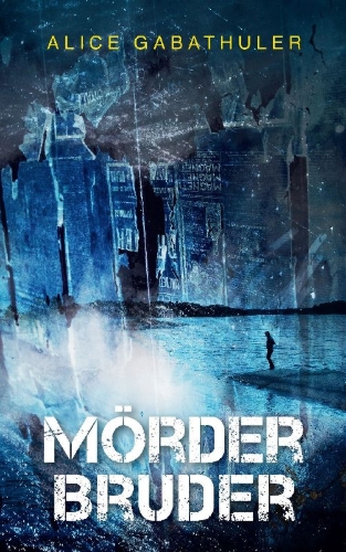 Buchcover und Innenansicht für das Buch: Mörderbruder