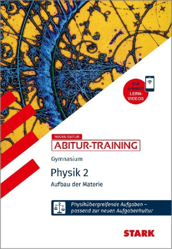 Buchcover und Innenansicht für das Buch: STARK Physik 2 - Abitur-Training - Aufbau der Materie