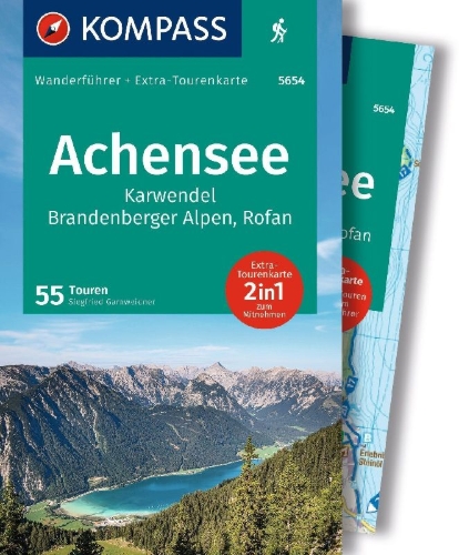 Buchcover und Innenansicht für das Buch: KOMPASS Wanderführer Achensee, Karwendel, Brandenberger Alpen, Rofan, 55 Touren mit Extra-Tourenkarte