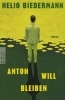Buchcover und Innenansicht für das Buch: Anton will bleiben