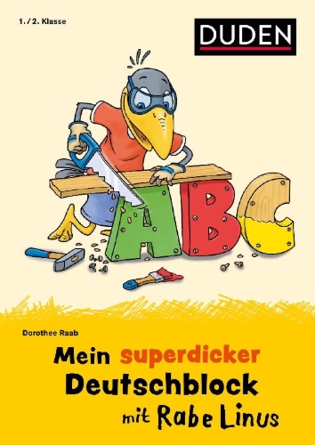 Buchcover und Innenansicht für das Buch: Mein superdicker Deutschblock mit Rabe Linus