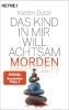 Buchcover und Innenansicht für das Buch: Das Kind in mir will achtsam morden