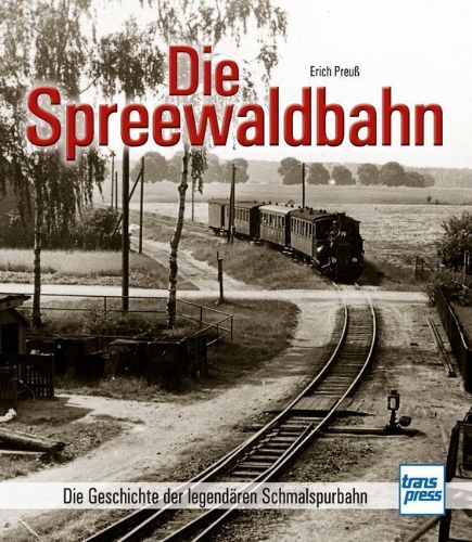 Buchcover und Innenansicht für das Buch: Die Spreewaldbahn