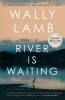 Buchcover und Innenansicht für das Buch: River Is Waiting