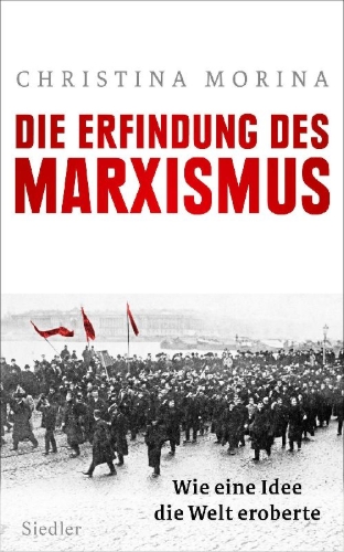 Buchcover und Innenansicht für das Buch: Die Erfindung des Marxismus