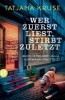 Buchcover und Innenansicht für das Buch: Wer zuerst liest, stirbt zuletzt