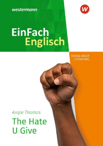 Buchcover und Innenansicht für das Buch: The Hate U Give. EinFach Englisch New Edition Textausgaben