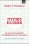 Buchcover und Innenansicht für das Buch: Mythos Bildung