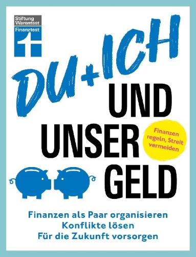 Buchcover und Innenansicht für das Buch: Du + ich und unser Geld