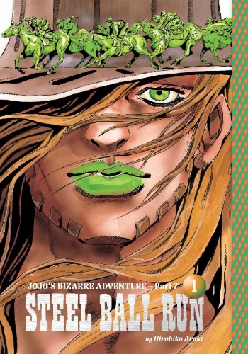 Buchcover und Innenansicht für das Buch: Jojo's Bizarre Adventure: Part 7--Steel Ball Run, Vol. 1