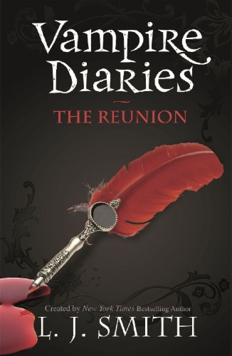 Buchcover und Innenansicht für das Buch: The Vampire Diaries: The Reunion