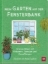 Buchcover und Innenansicht für das Buch: The Windowsill Gardener: 50 Easy-to-Grow Plants to Transform Your Home