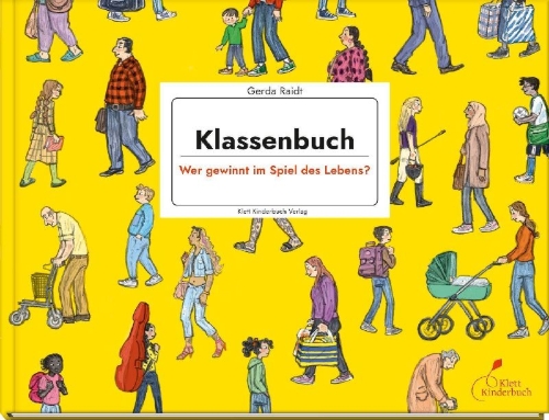 Buchcover und Innenansicht für das Buch: Klassenbuch - Wer gewinnt im Spiel des Lebens?