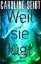 Buchcover und Innenansicht für das Buch: Weil sie lügt