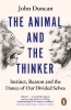 Buchcover und Innenansicht für das Buch: The Animal and the Thinker