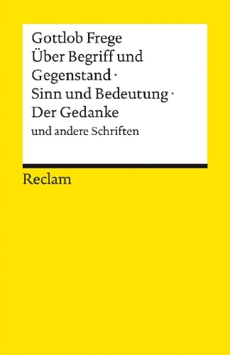 Buchcover und Innenansicht für das Buch: Über Begriff und Gegenstand · Sinn und Bedeutung · Der Gedanke und andere Schriften