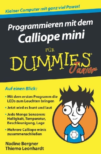 Buchcover und Innenansicht für das Buch: Programmieren mit dem Calliope mini für Dummies Junior