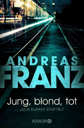 Buchcover und Innenansicht für das Buch: Jung, blond, tot