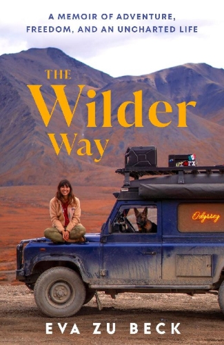 Buchcover und Innenansicht für das Buch: The Wilder Way