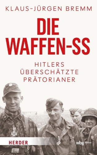 Buchcover und Innenansicht für das Buch: Die Waffen-SS