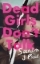 Buchcover und Innenansicht für das Buch: Dead Girls Don't Talk