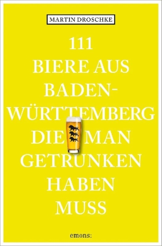 Buchcover und Innenansicht für das Buch: 111 Biere aus Baden-Württemberg, die man getrunken haben muss