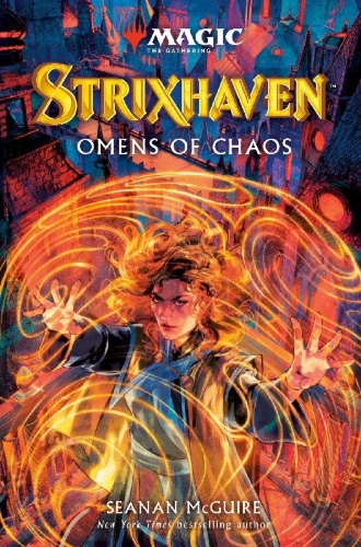 Buchcover und Innenansicht für das Buch: Strixhaven: Omens of Chaos (Magic: The Gathering)