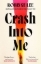 Buchcover und Innenansicht für das Buch: Crash Into Me