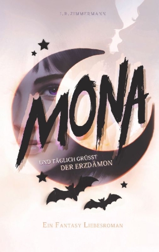 Buchcover und Innenansicht für das Buch: Mona - Und täglich grüßt der Erzdämon