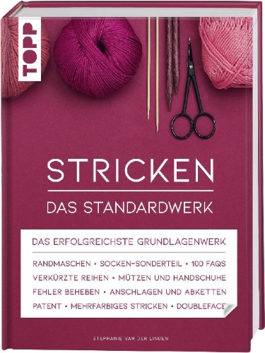 Buchcover und Innenansicht für das Buch: Stricken - Das Standardwerk