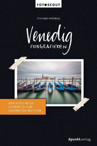 Buchcover und Innenansicht für das Buch: Venedig fotografieren