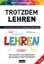 Buchcover und Innenansicht für das Buch: Trotzdem Lehren