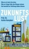 Buchcover und Innenansicht für das Buch: Zukunftslust