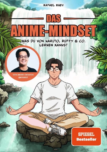 Buchcover und Innenansicht für das Buch: Das Anime-Mindset