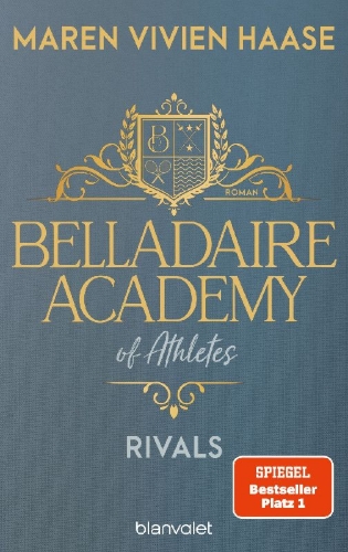 Buchcover und Innenansicht für das Buch: Belladaire Academy of Athletes - Rivals