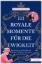 Buchcover und Innenansicht für das Buch: 111 royale Momente für die Ewigkeit