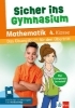 Buchcover und Innenansicht für das Buch: Sicher ins Gymnasium Mathematik  4. Klasse