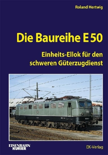 Buchcover und Innenansicht für das Buch: Die Baureihe E 50