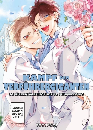 Buchcover und Innenansicht für das Buch: Kampf der Verführergiganten: Schürzenjägerlegende vs. Fummelkönig 05