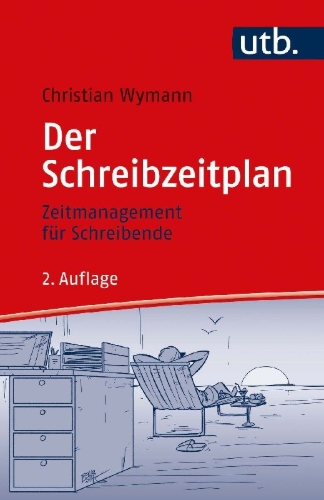 Buchcover und Innenansicht für das Buch: Der Schreibzeitplan: Zeitmanagement für Schreibende