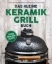Buchcover und Innenansicht für das Buch: Das kleine Keramikgrill-Buch