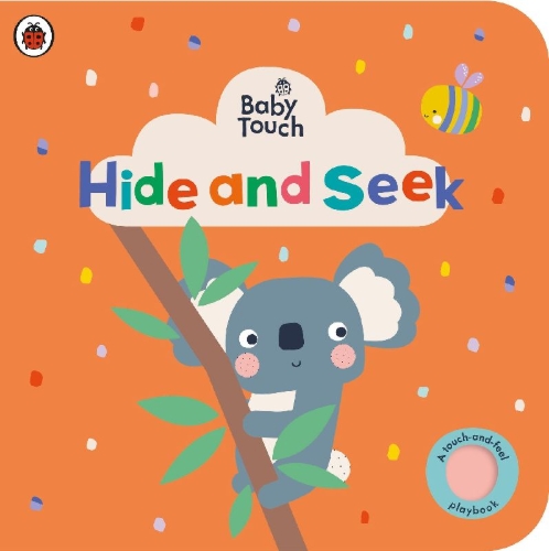 Buchcover und Innenansicht für das Buch: Baby Touch: Hide and Seek