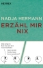 Buchcover und Innenansicht für das Buch: Erzähl mir nix